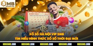 Xổ Số Hà Nội Vip 5MB – Tìm Hiểu Hình Thức Xổ Số Thời Đại Mới